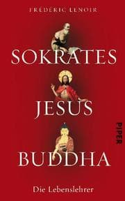 Cover von Sokrates, Jesus, Buddha