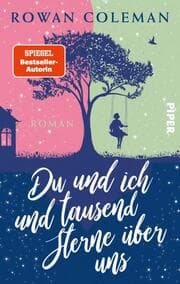 Cover von Du und ich und tausend Sterne über uns