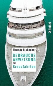 Cover von Gebrauchsanweisung für Kreuzfahrten