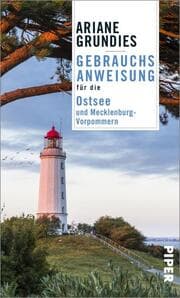 Cover von Gebrauchsanweisung für die Ostsee und Mecklenburg-Vorpommern