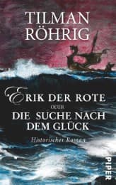 Cover von Erik der Rote oder die Suche nach dem Glück