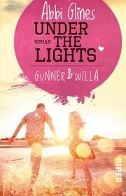 Cover von Under the Lights - Gunner und Willa