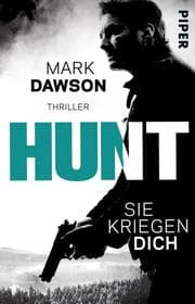 Cover von Hunt - Sie kriegen dich
