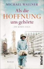 Cover von Als die Hoffnung uns gehörte
