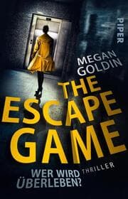 Cover von The Escape Game - Wer wird überleben?