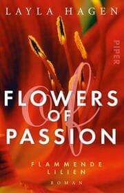 Cover von Flowers of Passion - Flammende Lilien