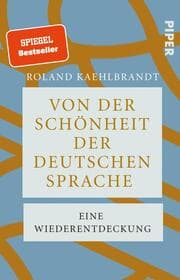 Cover von Von der Schönheit der deutschen Sprache