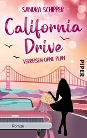 Cover von California Drive - Verreisen ohne Plan