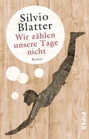Cover von Wir zählen unsere Tage nicht