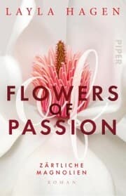 Cover von Flowers of Passion - Zärtliche Magnolien