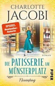 Cover von Die Patisserie am Münsterplatz - Neuanfang