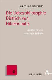 Cover von Die Liebesphilosophie Dietrich von Hildebrands