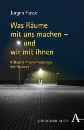 Cover von Was Räume mit uns machen - und wir mit ihnen