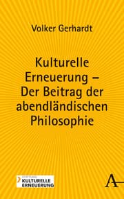 Cover von Kulturelle Erneuerung - Der Beitrag der abendländischen Philosophie