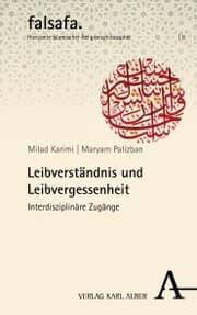 Cover von Leibverständnis und Leibvergessenheit