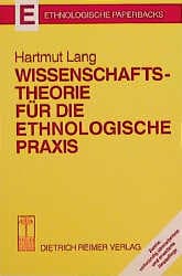 Cover von Wissenschaftstheorie für die ethnologische Praxis