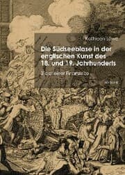 Cover von Die Südseeblase in der englischen Kunst des 18. und 19. Jahrhunderts