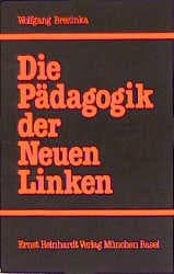 Cover von Die Pädagogik der Neuen Linken