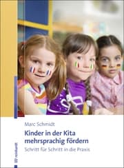 Cover von Kinder in der Kita mehrsprachig fördern