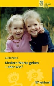 Cover von Kindern Werte geben - aber wie?