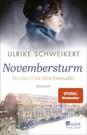 Cover von Berlin Friedrichstraße: Novembersturm