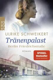 Cover von Berlin Friedrichstraße: Tränenpalast