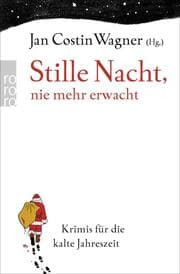 Cover von Stille Nacht, nie mehr erwacht