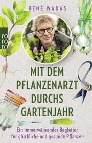 Cover von Mit dem Pflanzenarzt durchs Gartenjahr