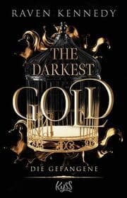 Cover von The Darkest Gold - Die Gefangene