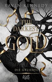 Cover von The Darkest Gold - Die Geliebte