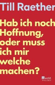 Cover von Hab ich noch Hoffnung, oder muss ich mir welche machen?