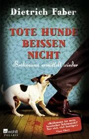 Cover von Tote Hunde beißen nicht