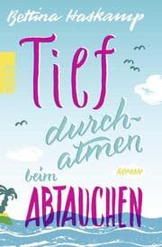 Cover von Tief durchatmen beim Abtauchen