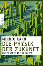 Cover von Die Physik der Zukunft