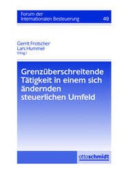Cover von Grenzüberschreitende Tätigkeit in einem sich ändernden steuerlichen Umfeld