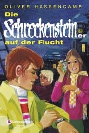 Cover von Die Schreckensteiner auf der Flucht