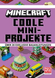 Cover von Minecraft Coole Mini-Projekte. Über 20 exklusive Bauanleitungen
