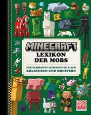 Cover von Minecraft Lexikon der Mobs. Der ultimative Leitfaden zu allen Kreaturen und Monstern