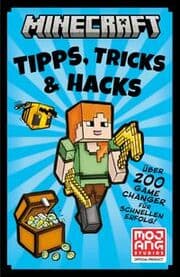 Cover von Minecraft Tipps, Tricks & Hacks. Über 200 Game Changer für schnellen Erfolg