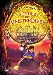 Cover von Schule der Meisterdiebe 3 - Die geheimnisvolle Insel
