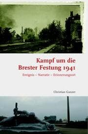 Cover von Kampf um die Brester Festung 1941