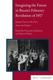 Cover von Imagining the Future in Russias February Revolution of 1917