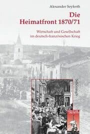 Cover von Die Heimatfront 1870/71