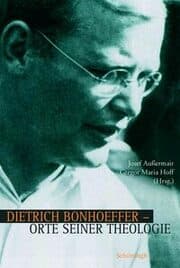 Cover von Dietrich Bohhoeffer - Orte seiner Theologie