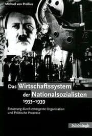 Cover von Das Wirtschaftssystem der Nationalsozialisten 1933-1939