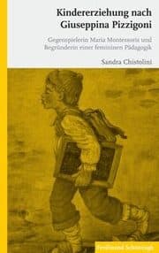 Cover von Kindererziehung nach Giuseppina Pizzigoni