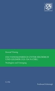 Cover von Das Vandalenreich unter Hilderich und Gelimer (523-534 n. Chr.)