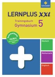 Cover von Lernplus XXL - Trainingsbuch Gymnasium