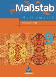 Cover von Maßstab - Mathematik für Hauptschulen in Rheinland-Pfalz - Ausgabe 2006