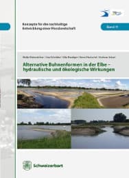 Cover von Alternative Buhnenformen in der Elbe - hydraulische und ökologische Wirkungen